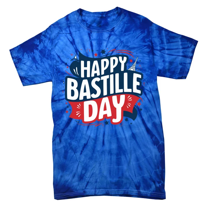 Bastille Day Happy 14th July France Patriotic Eiffel Tower Gift Tie-Dye T-Shirt