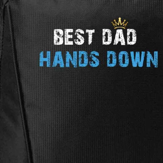 Best Dad Hands Down City Backpack