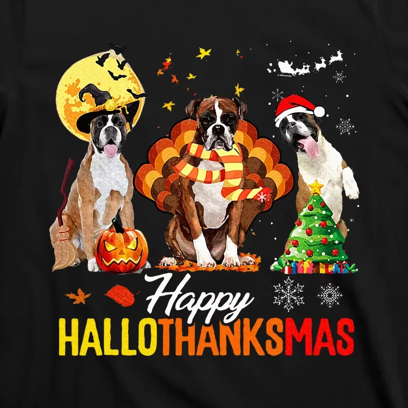 Boxer Dog Happy Hallothanksmas Halloween Thanksgiving Xmas T-Shirt