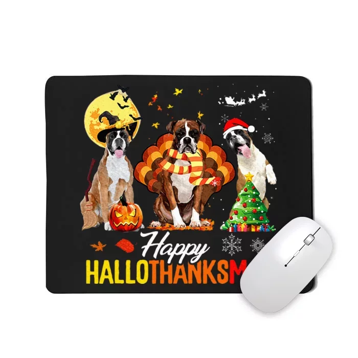 Boxer Dog Happy Hallothanksmas Halloween Thanksgiving Xmas Mousepad