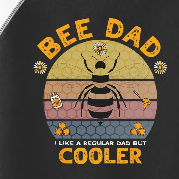 Bee Dad Honey I like A Regular Dad but Cooler Humor Toddler Fine Jersey T-Shirt