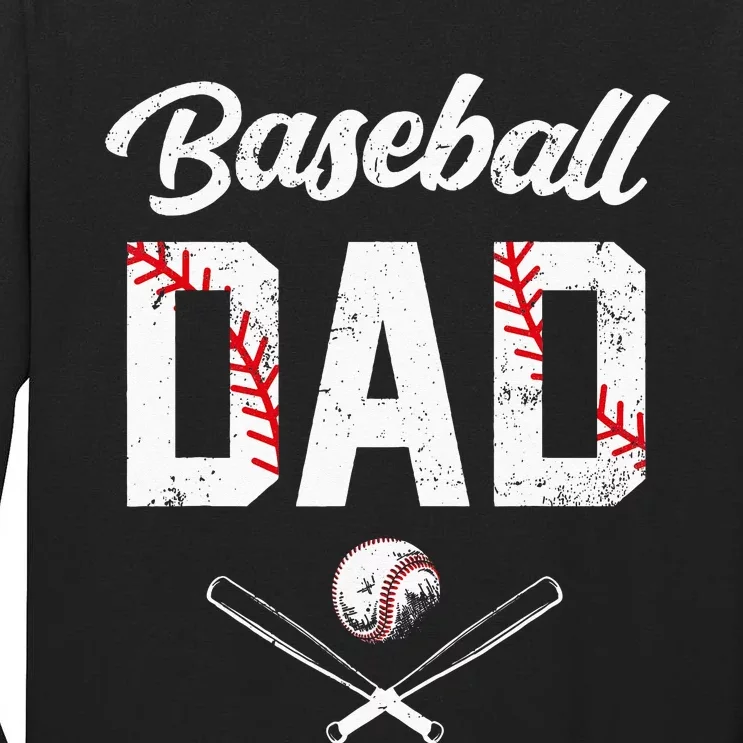 Baseball Dad Happy Fathers Day For Men Wife Daughter Tall Long Sleeve T-Shirt