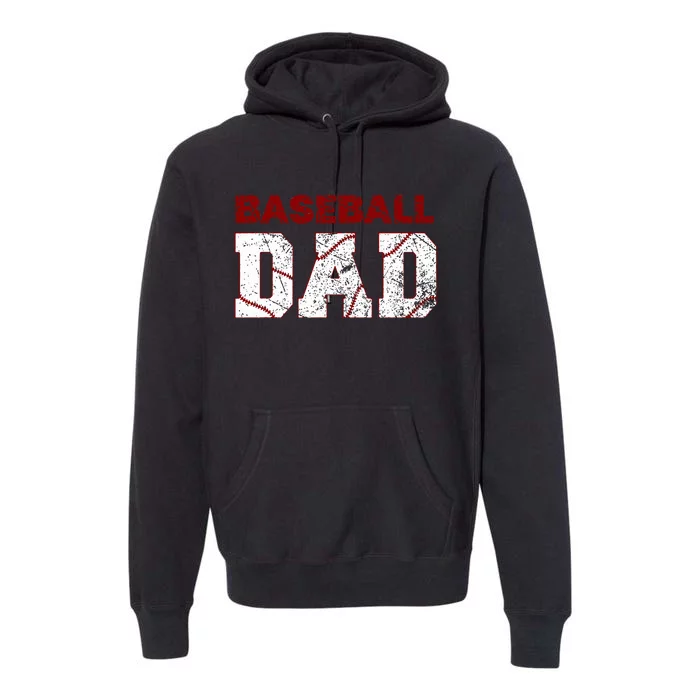 Baseball Dad Happy Fathers Day Premium Hoodie