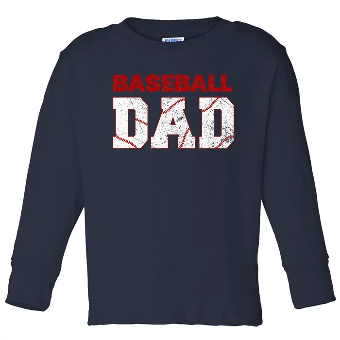 Baseball Dad Happy Fathers Day Toddler Long Sleeve Shirt