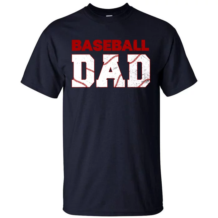 Baseball Dad Happy Fathers Days For Boy Tall T-Shirt