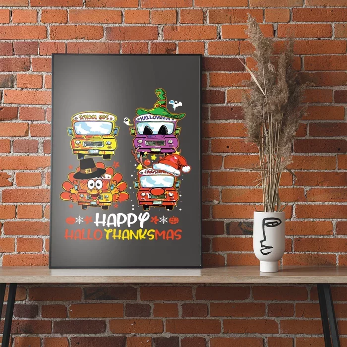 Bus Driver Happy Hallothanksmas Thanksgiving Christmas Poster