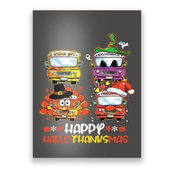 Bus Driver Happy Hallothanksmas Thanksgiving Christmas Poster