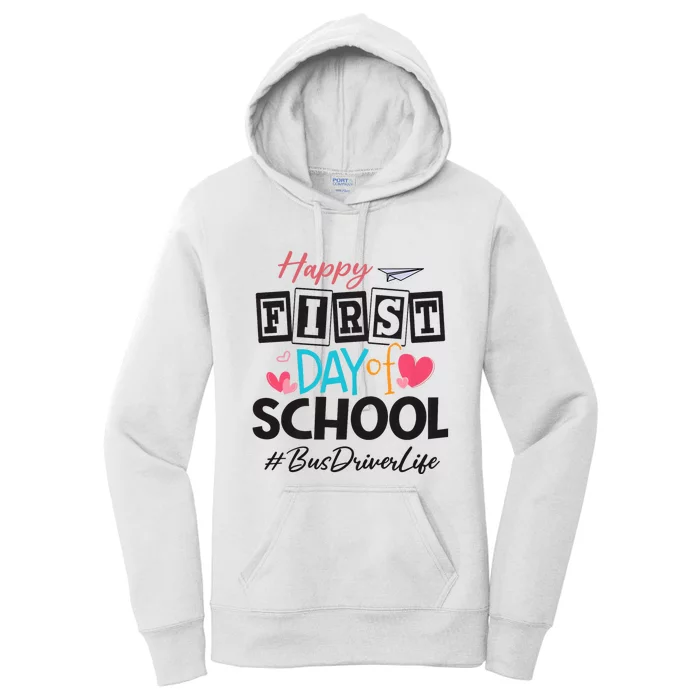 Bus Driver Happy First Day Of School Women Back To School Women's Pullover Hoodie