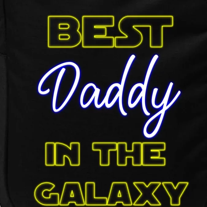 Best Daddy In The Galaxy Fathers Day Pa Pop American Dad Gift Impact Tech Backpack