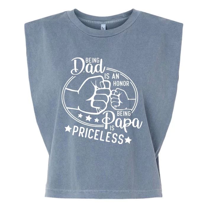 Being Dad Is An Honor Papa Priceless Father's Day Gift Garment-Dyed Women's Muscle Tee