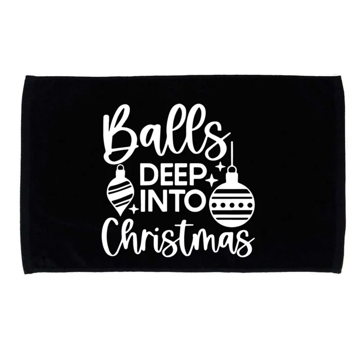 Balls Deep Into Christmas Microfiber Hand Towel