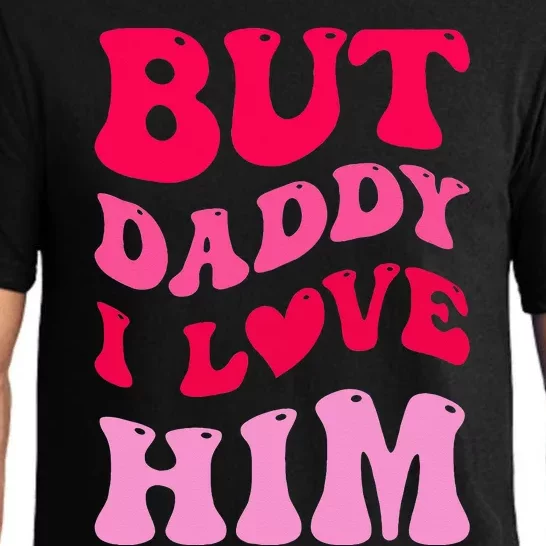 But Daddy I Love Him Groovy Heart White Pajama Set