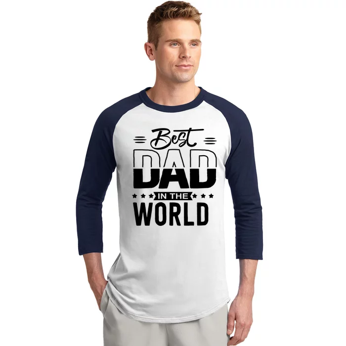 Best Dad In The World Cute Gift Baseball Sleeve Shirt