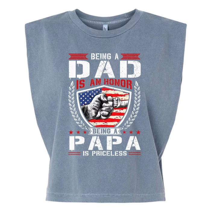 Being Dad is an Honor Being Papa is Priceless USA Flag Daddy Garment-Dyed Women's Muscle Tee