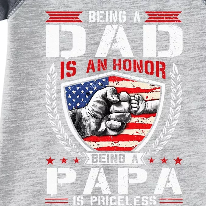 Being Dad is an Honor Being Papa is Priceless USA Flag Daddy Infant Baby Jersey Bodysuit