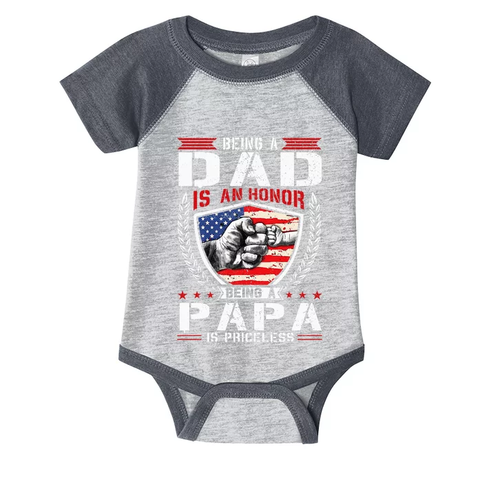 Being Dad is an Honor Being Papa is Priceless USA Flag Daddy Infant Baby Jersey Bodysuit