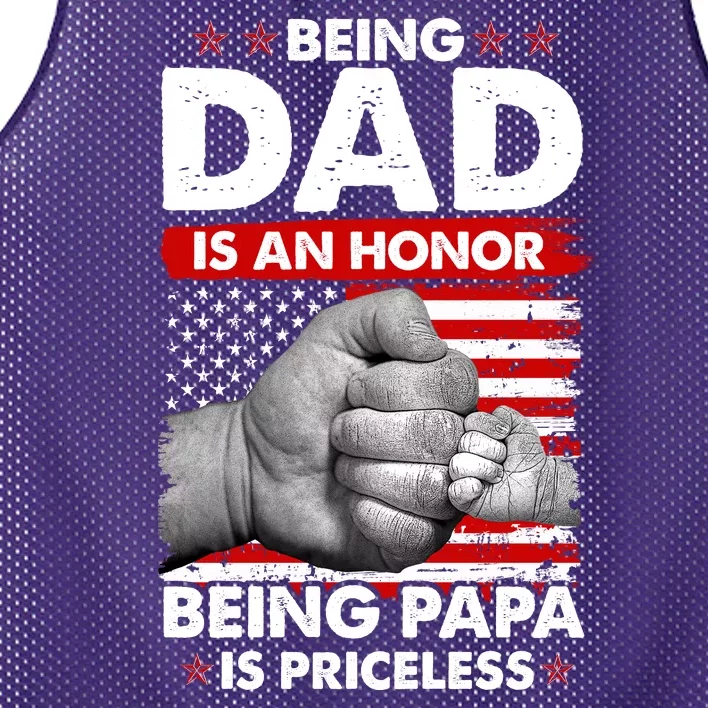 Being Dad Is An Honor Being Papa Is Priceless USA American Flag Mesh Reversible Basketball Jersey Tank