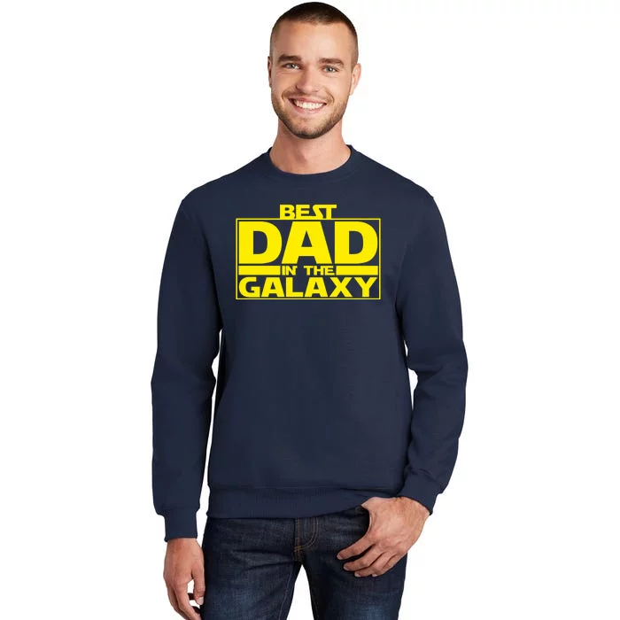 Best Dad In The Galaxy Father's Day Gift Sweatshirt