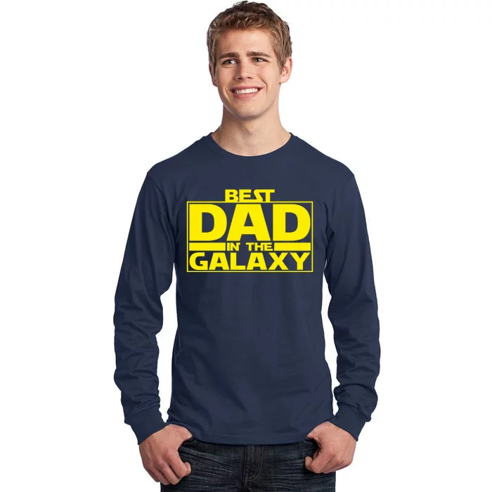 Best Dad In The Galaxy Father's Day Gift Tall Long Sleeve T-Shirt