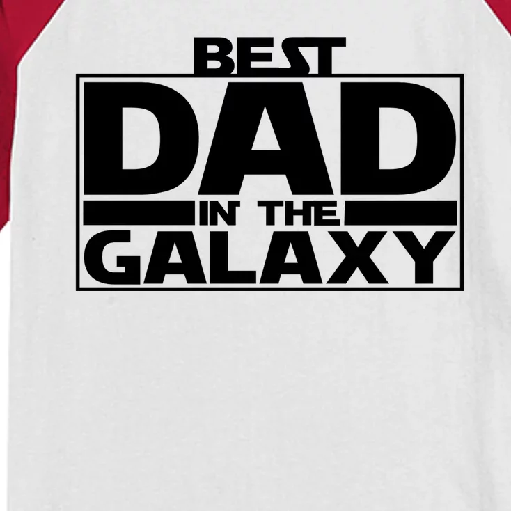 Best Dad In The Galaxy Father's Day Gift Kids Colorblock Raglan Jersey