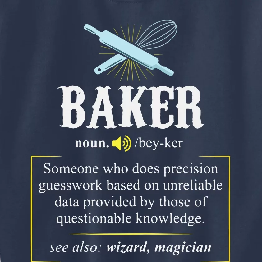 Baker Definition I Funny Baking Kids Sweatshirt