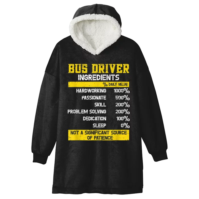 Bus Driver Ingredients Hooded Wearable Blanket