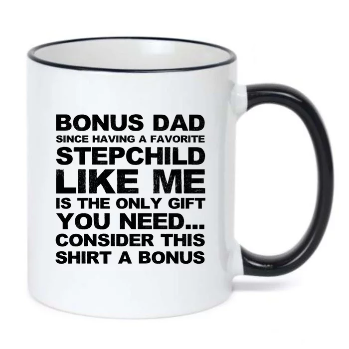 Bonus Dad I Love How We Don't Have Bonus Father Stepdad Gift Black Color Changing Mug