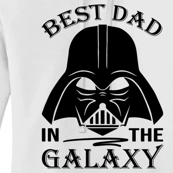 Best Dad In The Galaxy Funny Gift For Dad Women's Pullover Hoodie