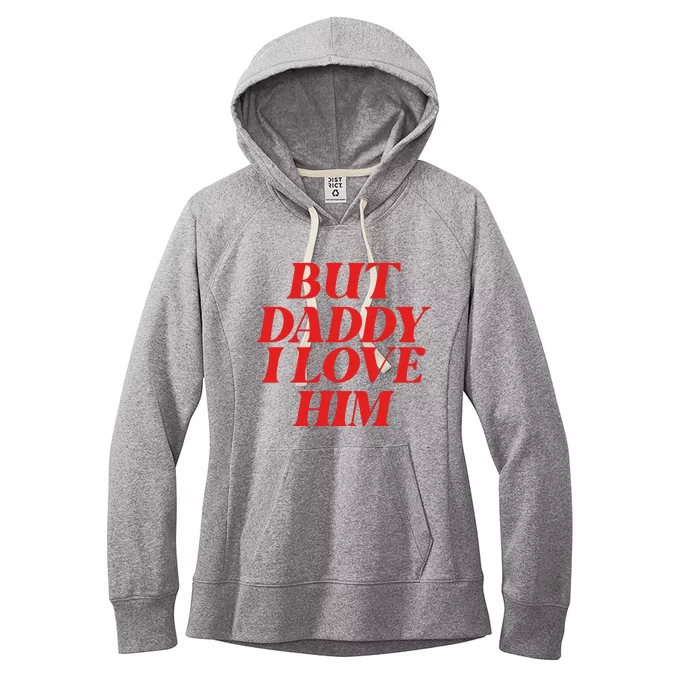 But Daddy I Love Him For Couples Valentines Day Women's Fleece Hoodie