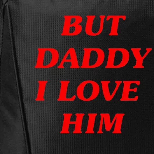 But Daddy I Love Him Style Party City Backpack