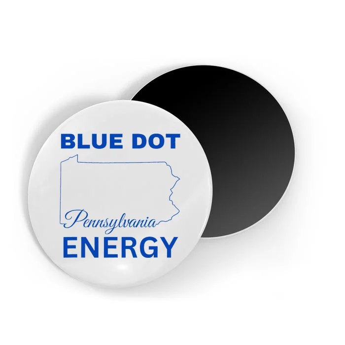 Blue Dot In A Red State Pennsylvania Vote Blue Dot Energy Magnet