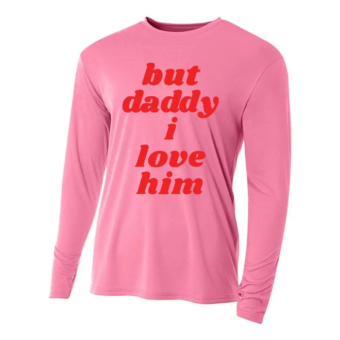 But Daddy I Love Him Cooling Performance Long Sleeve Crew