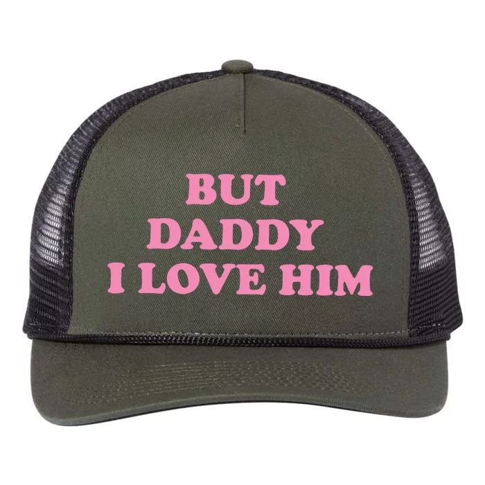 But Daddy I Love Him Retro Rope Trucker Hat Cap