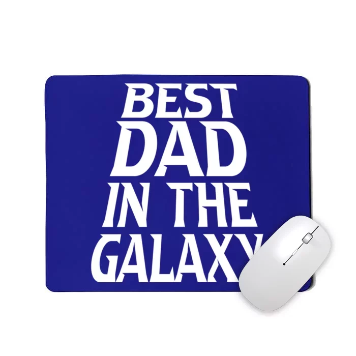 Best Dad In The Galaxy Daddy Cool Parent Retro Father Old Gift Mousepad