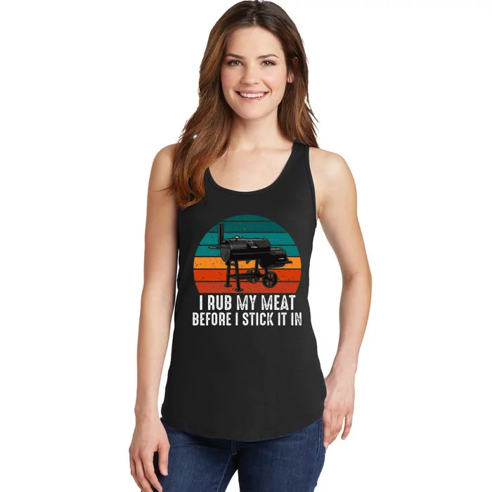 Bbq Dad I Rub My Meat Before I Stick It In Offset Smoker Pit Ladies Essential Tank