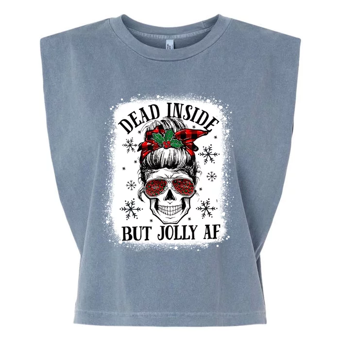 Bleached Dead Inside But Jolly Af Skull Skeleton Christmas Cute Gift Garment-Dyed Women's Muscle Tee