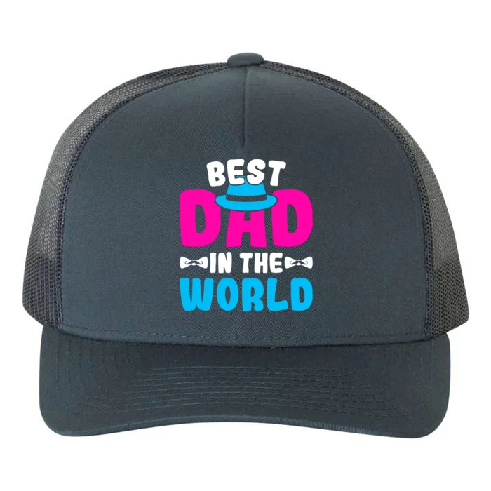 Best Dad In The World Fathers Day Gift Yupoong Adult 5-Panel Trucker Hat