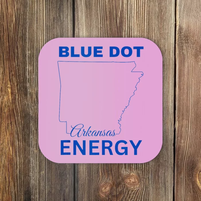 Blue Dot In A Red State Arkansas Vote Kamala Blue Dot Energy Coaster