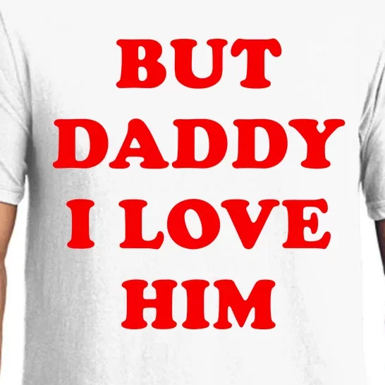 But Daddy I Love Him Shirt Style Party Pajama Set