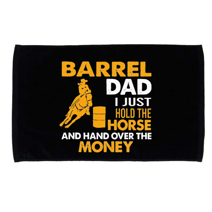 Barrel Dad I Just Hold The Horse Microfiber Hand Towel