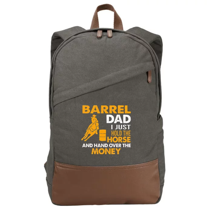 Barrel Dad I Just Hold The Horse Cotton Canvas Backpack