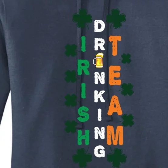 Beer Drunk Irish Ing Team Clover Saint Patricks Day Cool Gift Women's Pullover Hoodie