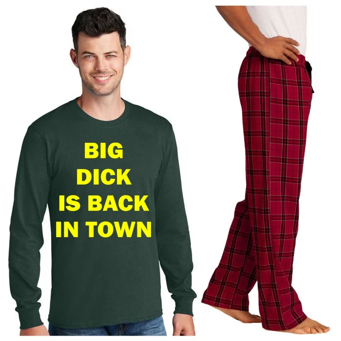 Big Dick Is Back In Town Long Sleeve Pajama Set