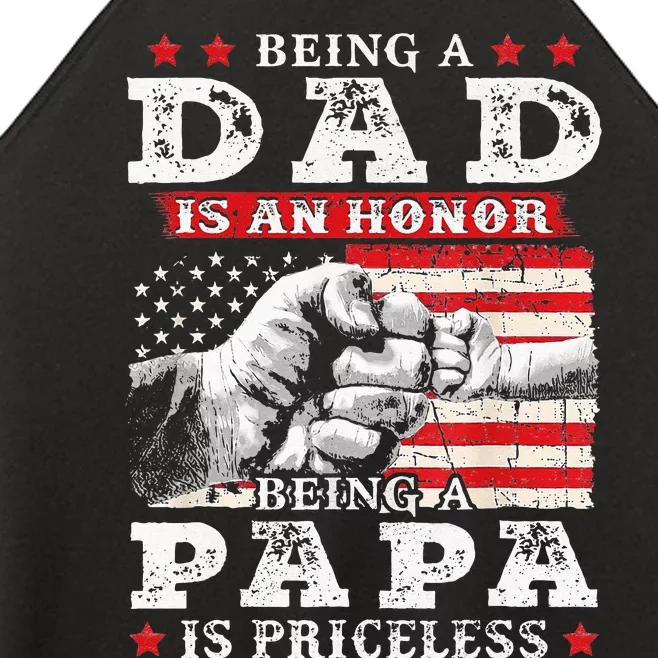 Being Dad Is An Honor Being Papa Is Priceless USA Flag Women’s Perfect Tri Rocker Tank