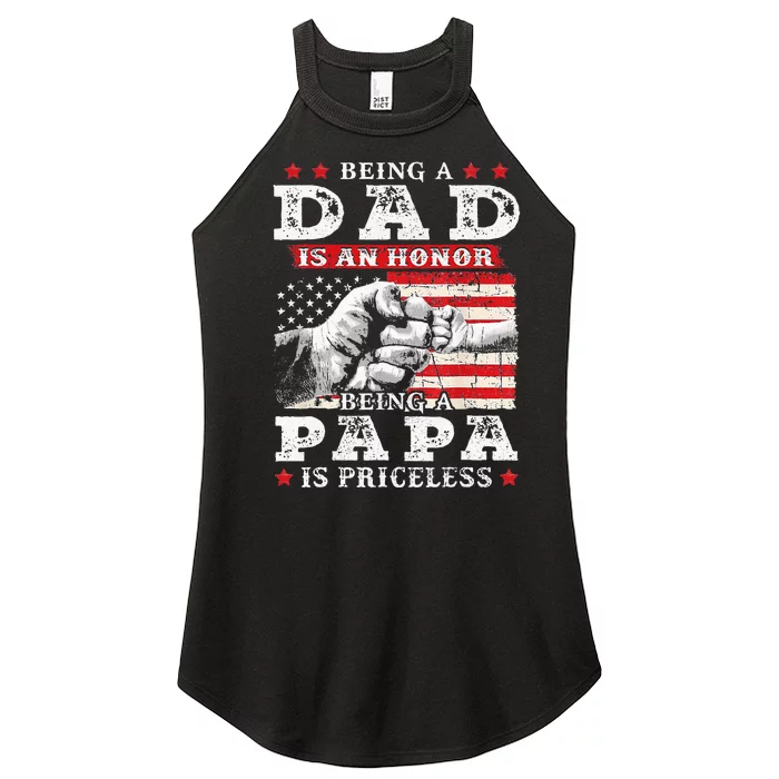 Being Dad Is An Honor Being Papa Is Priceless USA Flag Women’s Perfect Tri Rocker Tank