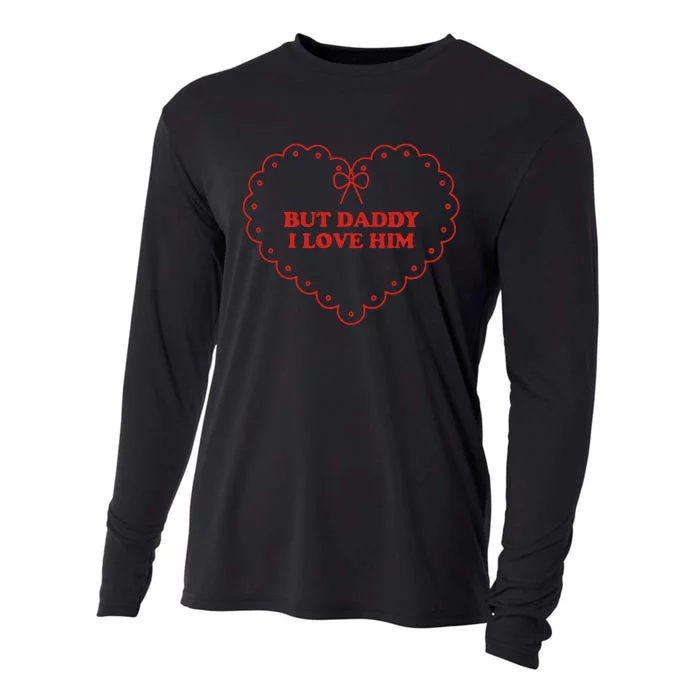 But Daddy I Love Him Cooling Performance Long Sleeve Crew