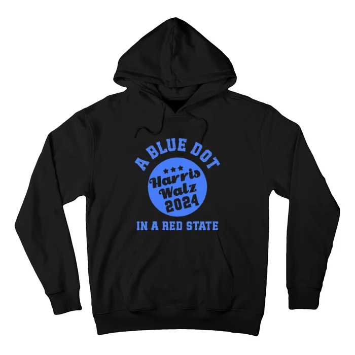 Blue Dot In A Red State Arkansas Vote Kamala Harris Walz 24 Hoodie