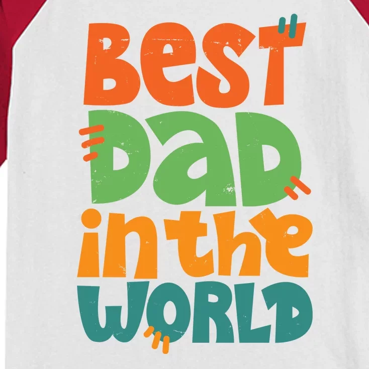 Best Dad In The World Cute Fathers Day Kids Colorblock Raglan Jersey