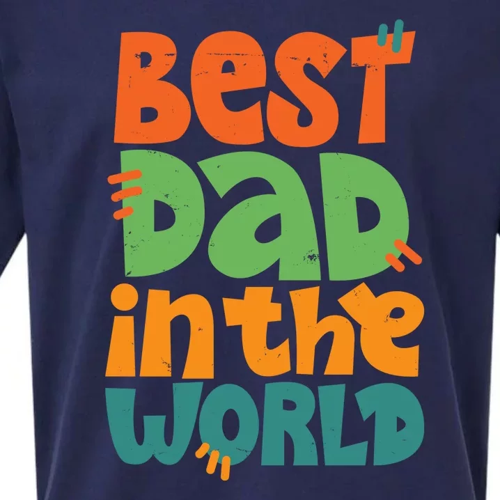 Best Dad In The World Cute Fathers Day Sueded Cloud Jersey T-Shirt