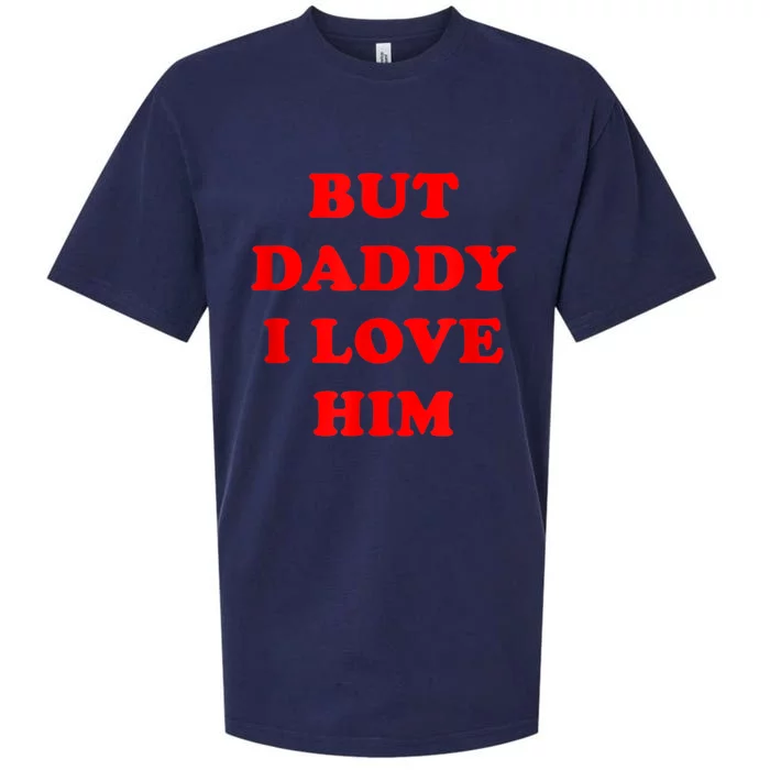 But Daddy I Love Him Sueded Cloud Jersey T-Shirt